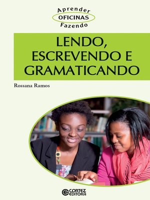 cover image of Lendo, escrevendo e gramaticando
